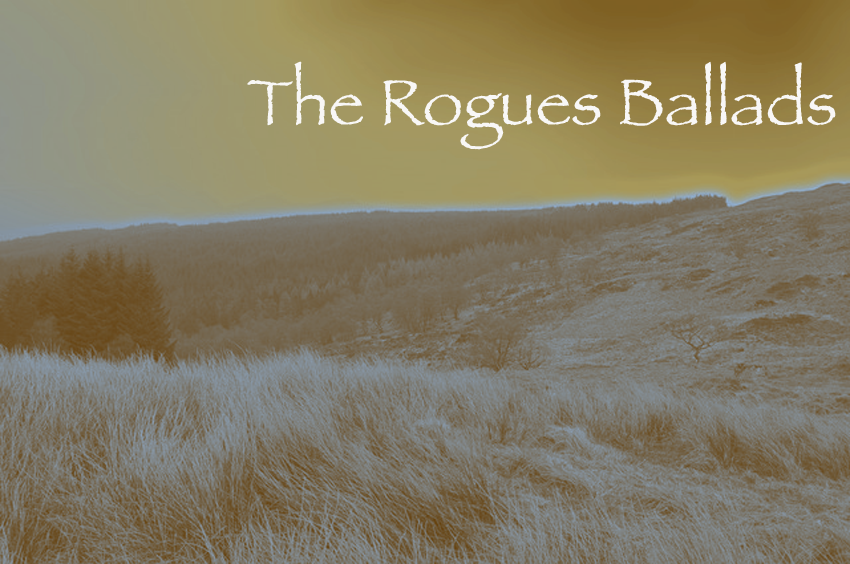 Ballad of the Rogues